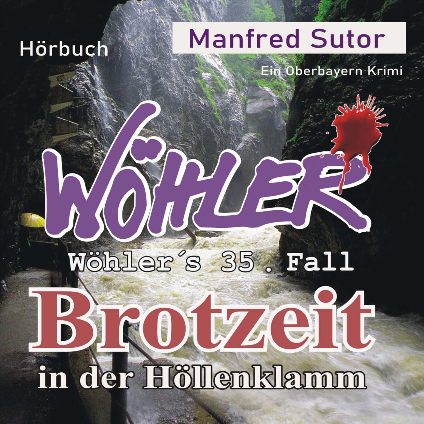 Brotzeit in der Höllenklamm