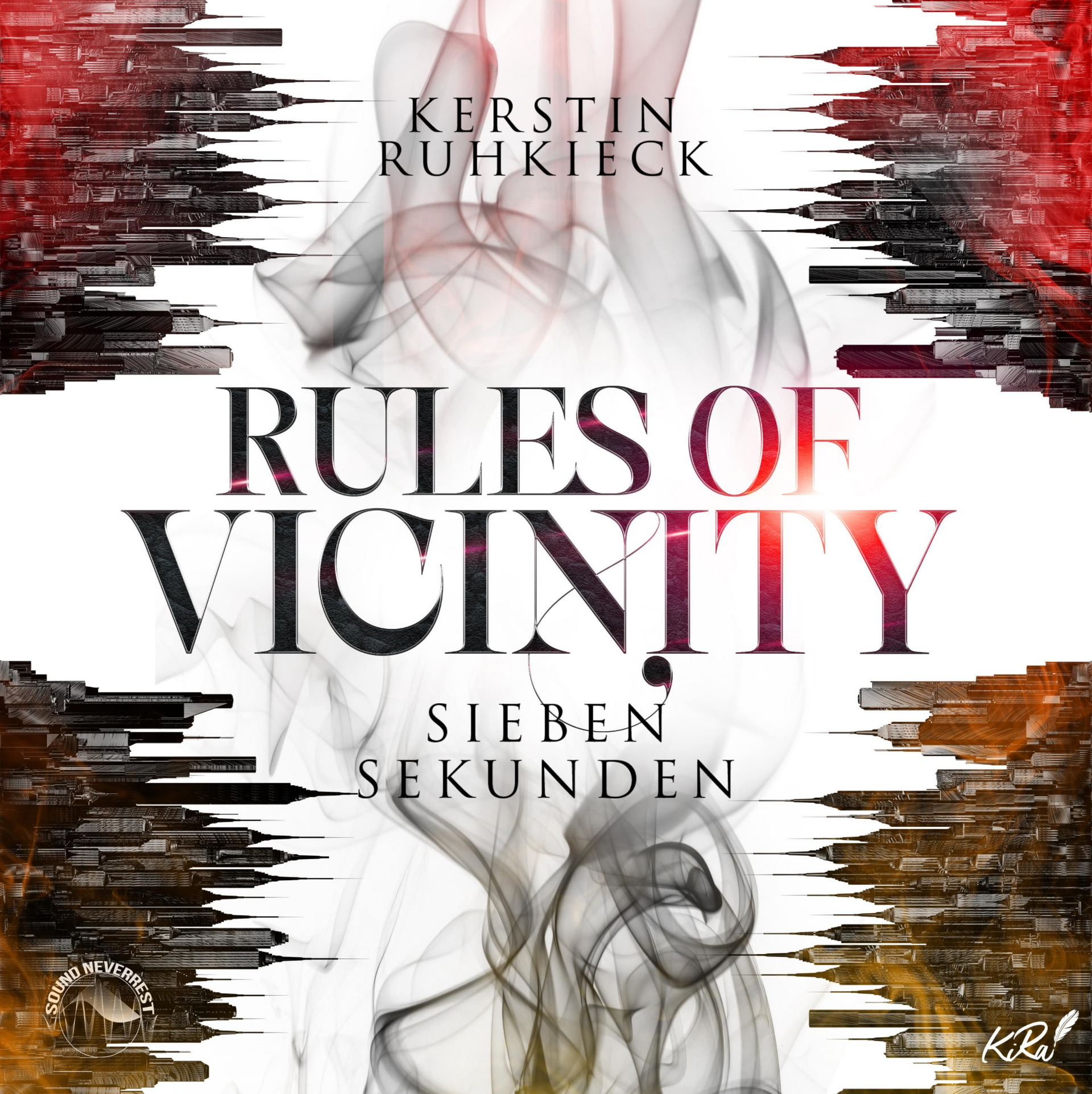 Rules of Vicinity - Sieben Sekunden