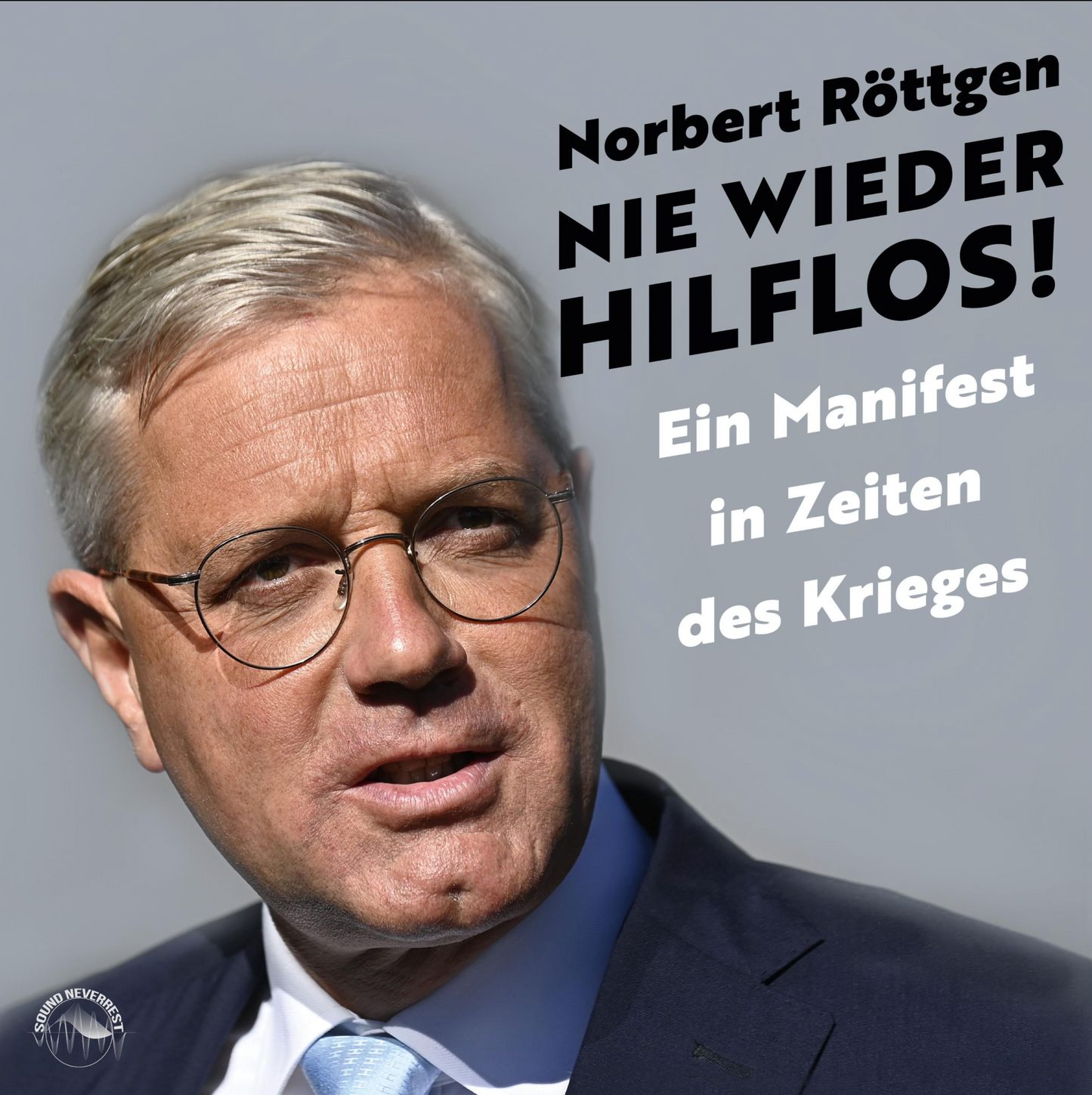 Nie wieder hilflos! Ein Manifest in Zeiten des Krieges