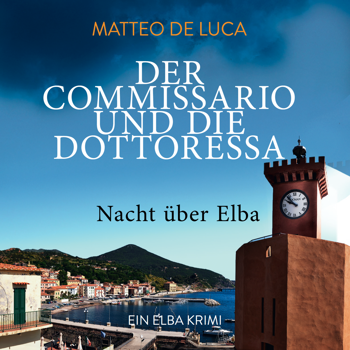 Der Commissario und die Dottoressa - Nacht über Elba