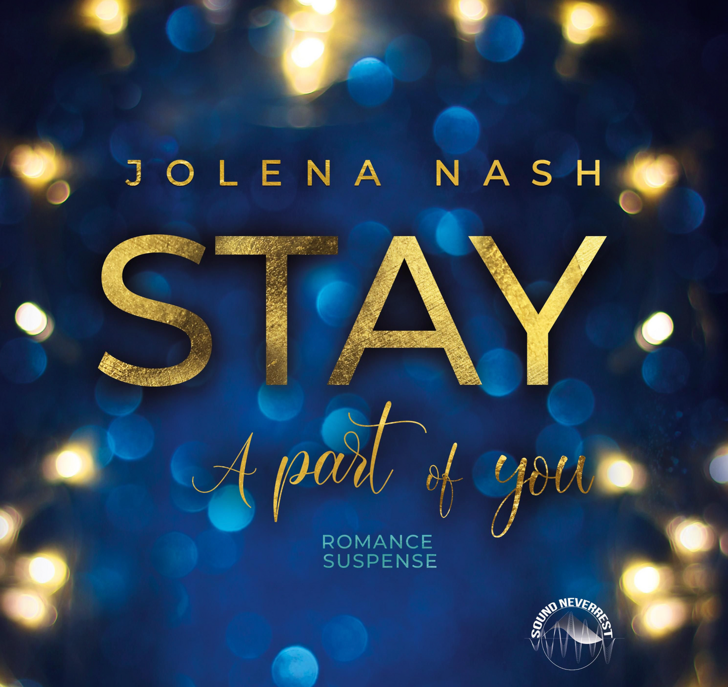 Stay - A part of you