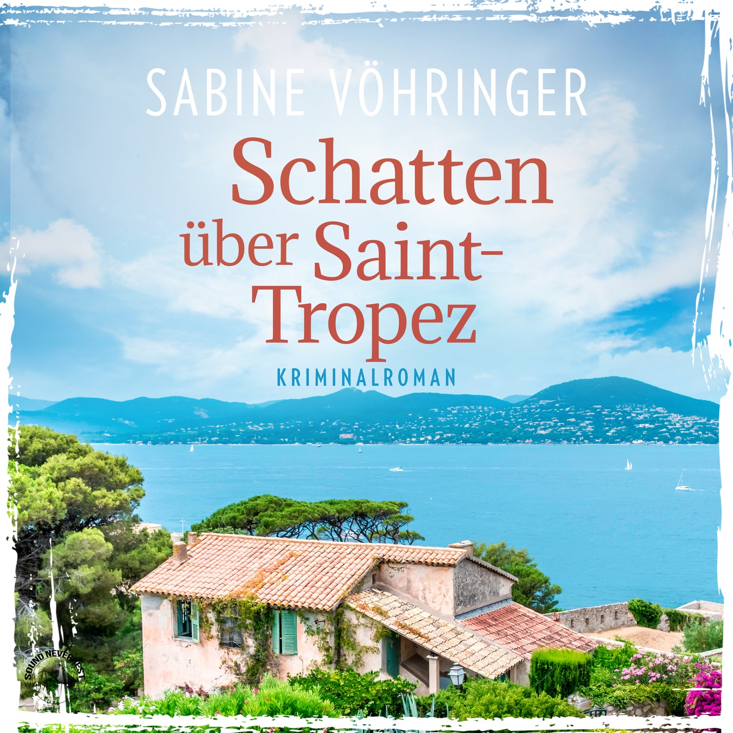 Schatten über Saint-Tropez