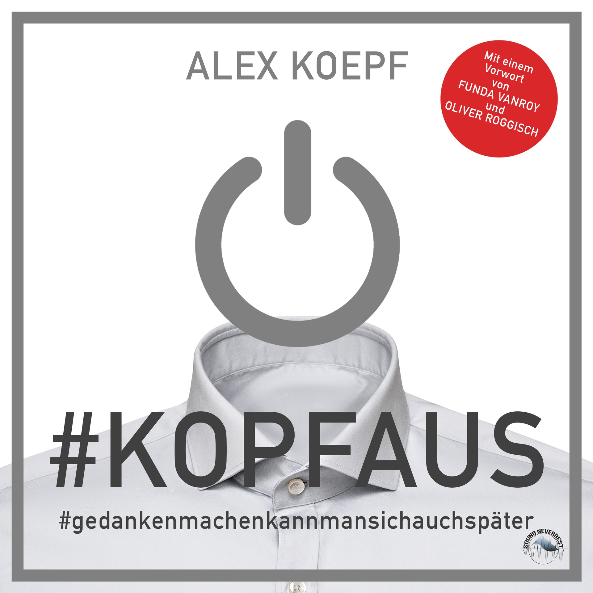#Kopfaus - #gedankenmachenkannmansichauchspäter